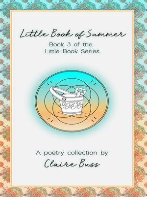 cover image of Little Book of Summer, (Little Book Series, #3)